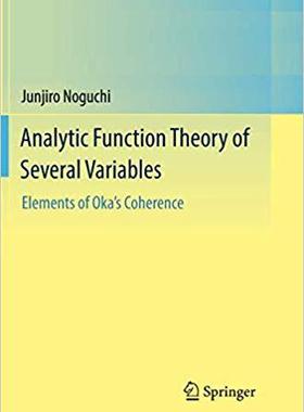 【预售】Analytic Function Theory of Several ...