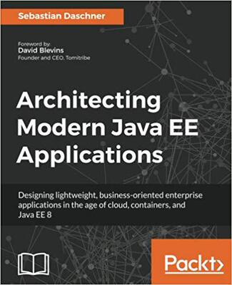 【预售】Architecting Modern Java EE Applicat...
