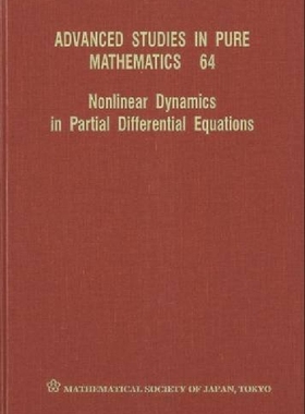 【预订】Nonlinear Dynamics in Partial Differ...