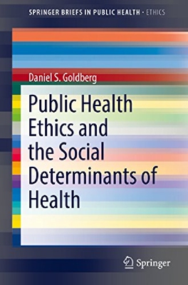 【预订】Public Health Ethics and Social Dete...