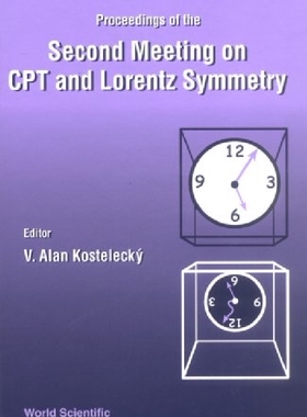 【预订】Cpt and Lorentz Symmetry, Proceeding...