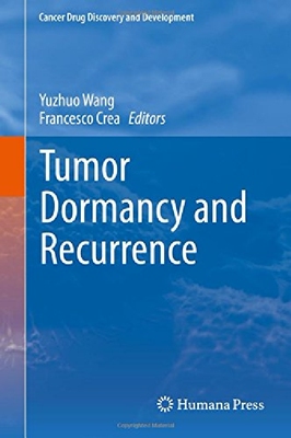 【预订】Tumor Dormancy and Recurrence