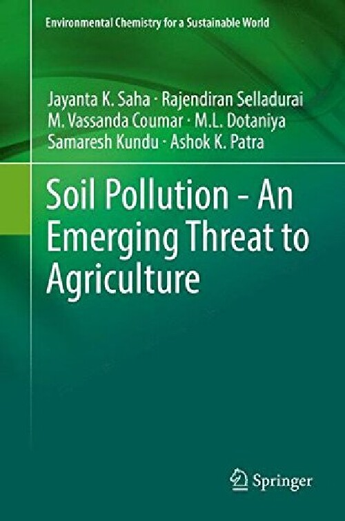 【预订】Soil Pollution - An Emerging Threat ...