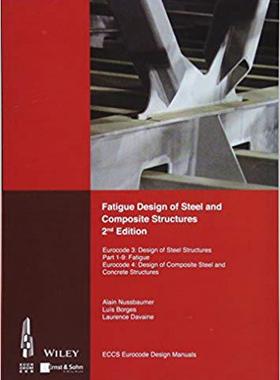 【预售】Fatigue Design Of Steel And Composit...