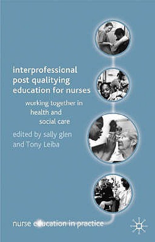 【预订】Interprofessional Post Qualifying Ed...