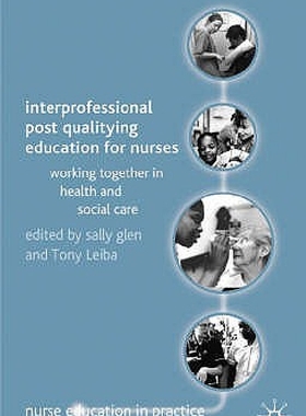 【预订】Interprofessional Post Qualifying Ed...