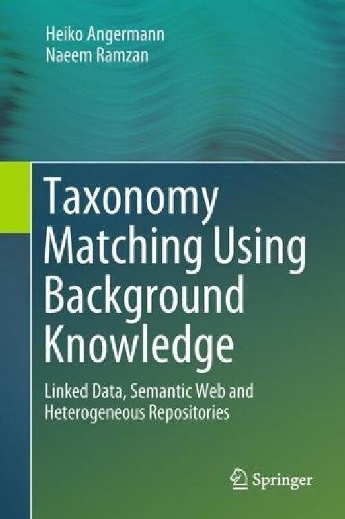 【预订】Taxonomy Matching Using Background K...