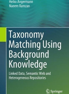 【预订】Taxonomy Matching Using Background K...
