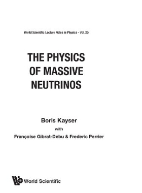 【预订】The Physics of Massive Neutrinos
