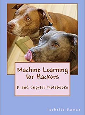 【预售】Machine Learning for Hackers: R and ...