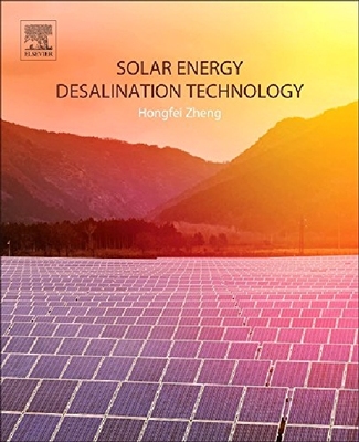 【预订】Solar Energy Desalination Technology...