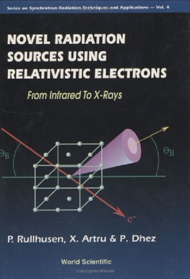 预订 【】Novel Radiation Sources Using Relati...