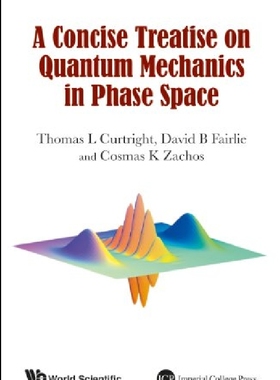 【预订】A Concise Treatise on Quantum Mechan...