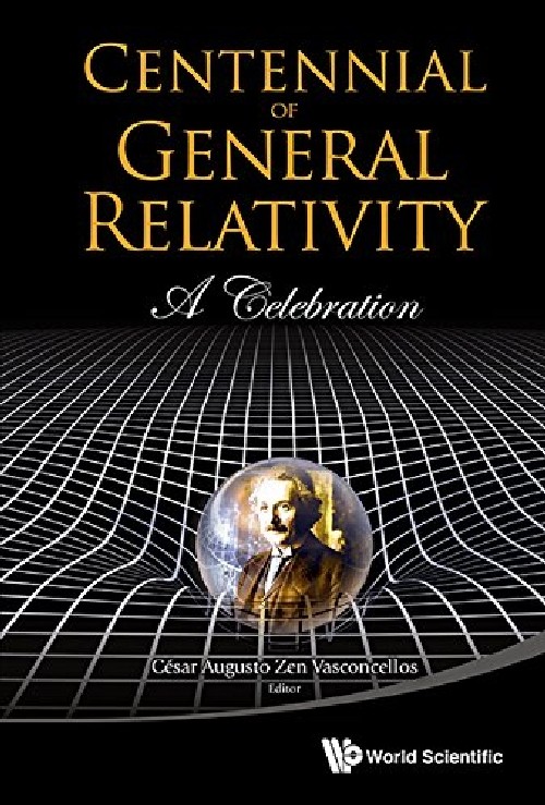 【预订】centennial of general relativity: a .