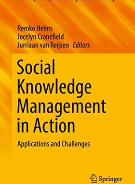 【预订】Social Knowledge Management in Actio...