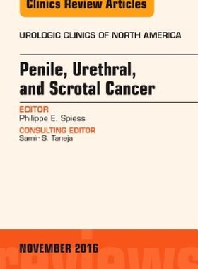 【预订】Penile, Urethral, and Scrotal Cancer...