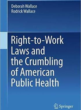 【预售】Right-to-Work Laws and the Crumbling...