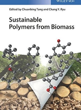 【预订】Sustainable Polymers from Biomass