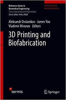 【预售】3D Printing and Biofabrication