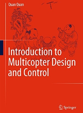 【预订】Introduction to Multicopter Design a...