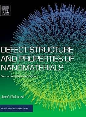 【预订】Defect Structure and Properties of N...