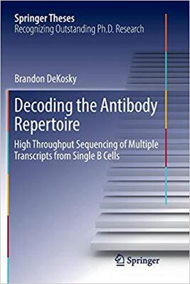 【预售】Decoding the Antibody Repertoire: Hi...