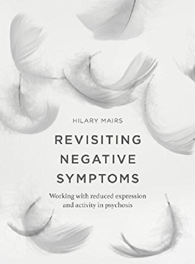 【预订】Revisiting Negative Symptoms