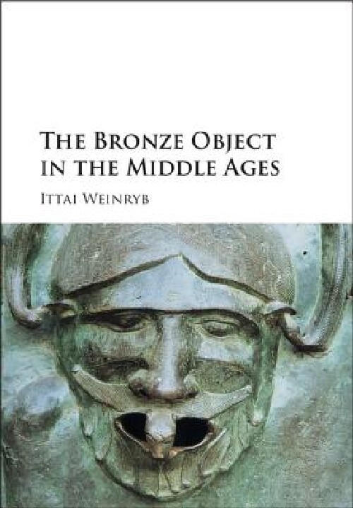 【预订】The Bronze Object in the Middle Ages...