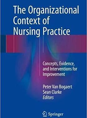 【预售】The Organizational Context of Nursin...