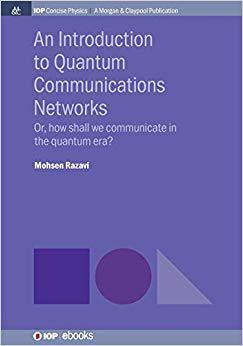 【预售】An Introduction to Quantum Communica...