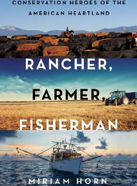 【预订】Rancher, Farmer, Fisherman: Conserva...