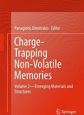 【预订】Charge-Trapping Non-Volatile Memorie...