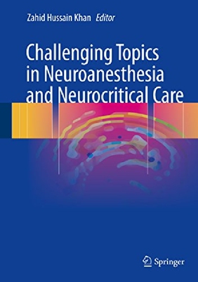 【预订】Challenging Topics in Neuroanesthesi...