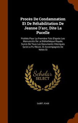 【预订】Proces de Condamnation Et de Rehabil...