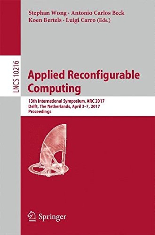 【预订】Applied Reconfigurable Computing
