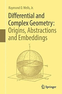 【预订】Differential and Complex Geometry: O...