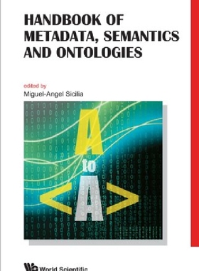 【预订】Handbook of Metadata, Semantics and ...