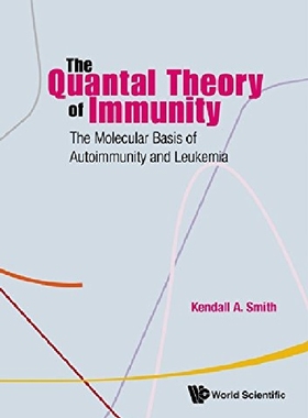 【预订】The Quantal Theory of Immunity
