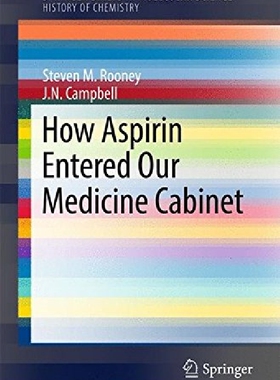【预订】How Aspirin Entered Our Medicine Cab...