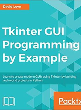 【预售】Tkinter GUI Programming by Example