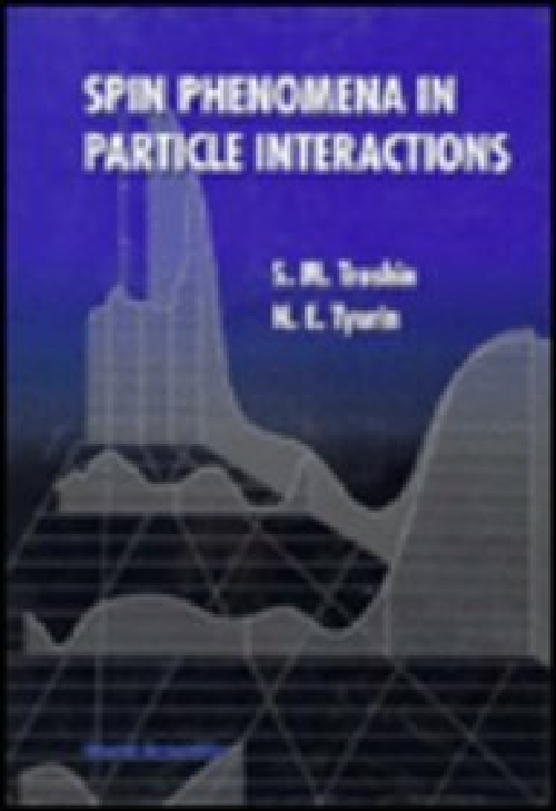 【预订】Spin Phenomena in Particle Interacti...