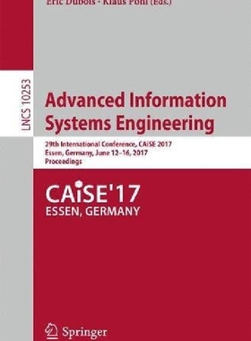 【预订】Advanced Information Systems Enginee...