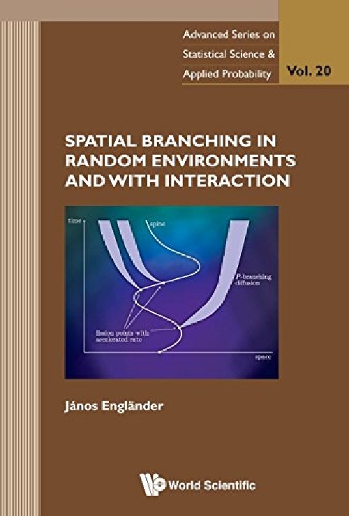 【预订】Spatial Branching in Random Environm...