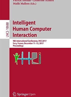 【预订】Intelligent Human Computer Interacti...