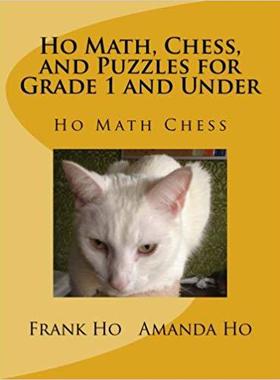 【预售】Ho Math, Chess, and Puzzles for Grad...
