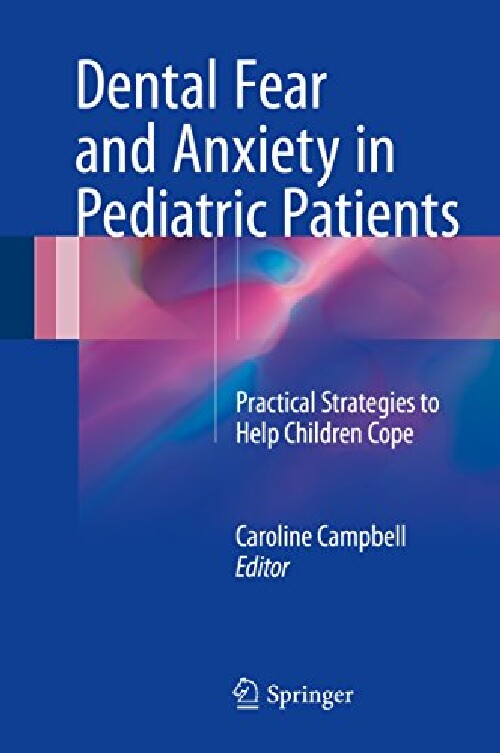 【预订】dental fear and anxiety in pediatric.