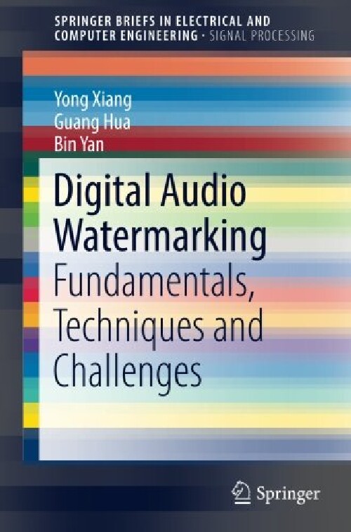 【预订】Digital Audio Watermarking