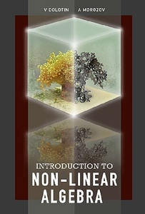 【预订】Introduction to Non-Linear Algebra