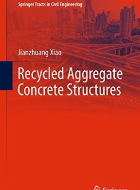 【预订】Recycled Aggregate Concrete Structur...