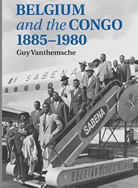 预订 Belgium and the Congo, 1885-1980